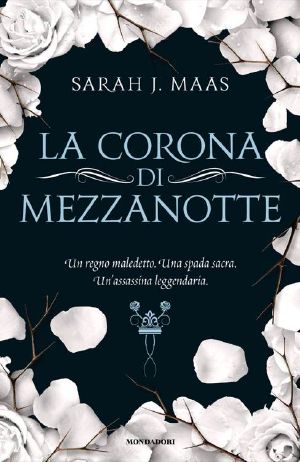 [Il Trono di Ghiaccio 02] • La Corona Di Mezzanotte